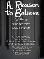 A Reason to Believe (Adult Fantasy Erotica)