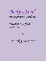 Body & Soul management Guide to