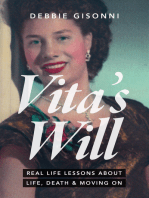 Vita's Will, Real Life Lessons about Life, Death & Moving On