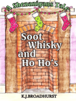 A Shenanigans Tale: Soot, Whisky and Ho Ho's