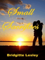 Small Sacrifices