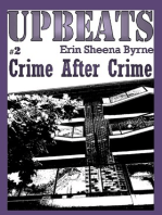 Upbeats 2: Crime After Crime