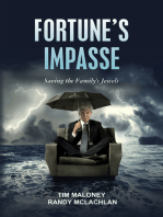 Fortune's Impasse: Saving the Family's Jewels