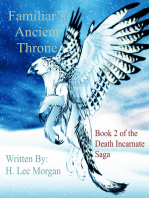 Familiar's Ancient Throne (Book 2 of the Death Incarnate Saga)