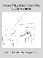 Please Take Care When You Utter A Curse