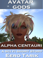 Avatar Gods ~ Alpha Centauri