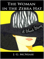 The Woman in the Zebra Hat