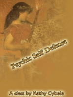 Psychic Self Defense (Magickal Class Series - Lecture Notes)