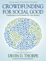 Crowdfunding for Social Good, Financing Your Mark on the World