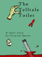 The Telltale Toilet