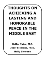 Thoughts on Achieving a Lasting and Honorable Peace in the Middle East