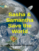 Sasha & Samantha Save the World