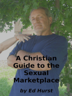 A Christian Guide to the Sexual Marketplace