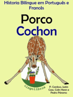 História Bilíngue em Português e Francês: Porco - Cochon. Serie Aprender Francês.