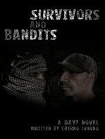 Survivors and Bandits