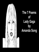 The 7 Poems of Lady Gaga