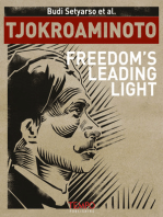 Tjokroaminoto, Freedom’s Leading Light