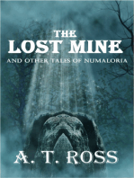 The Lost Mine and Other Tales of Numaloria