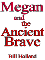 Megan and the Ancient Brave