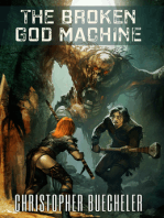 The Broken God Machine