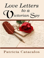 Love Letters to a Victorian Spy (Book 1 - Spy Series)