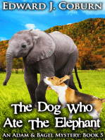The Dog Who Ate The Elephant