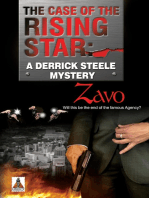 The Case of the Rising Star: A Derrick Steele Mystery