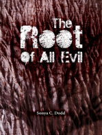 The Root of All Evil