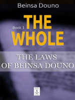 The Laws of Beinsa Douno. Book 3: The Whole