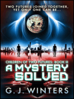 A Mystery Solved: Children of Two Futures 3