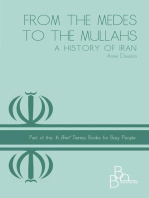 From The Medes to the Mullahs A History Of Iran