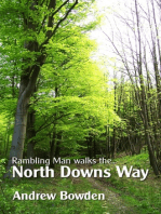 Rambling Man Walks The North Downs Way: Following the pilgrims from Farnham to Dover