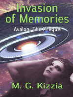 Avalon, the Prequel: Invasion of Memories
