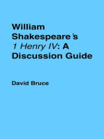 William Shakespeare’s "1 Henry IV": A Discussion Guide
