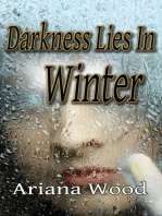 Darkness Lies In Winter