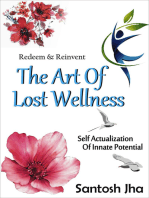 Redeem & Reinvent The Art Of Lost Wellness