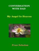 Conversation With Dad: My Angel In Heaven