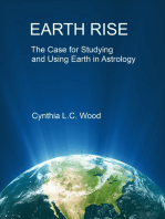 Earth Rise The Case for Studying and Using Earth in Astrology