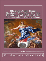 Blessed John Duns Scotus: The Case for the Existence of God and the Immaculate Conception