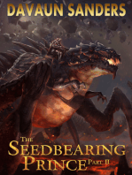 The Seedbearing Prince: Part II