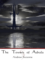 The Towers of Adrala: Book One, Part One: Saranoda