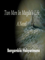 Two Men In Magda's Life