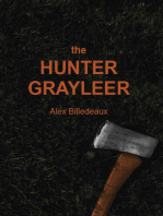 The Hunter, Grayleer