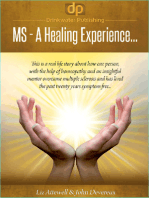 MS: A Healing Experience
