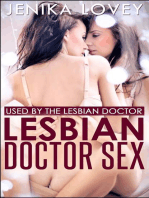 Lesbian Doctor Sex: Used by the Lesbian Doctor