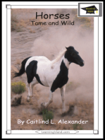 Horses: Tame and Wild: Educational Version