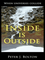 Inside is Outside