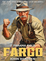Fargo 02: Panama Gold