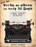 How To Write An Ebook In Only 30 Days