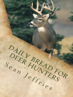 Daily Bread for Deer Hunters